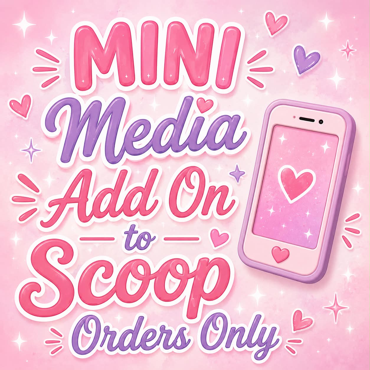 MINI Media Add On to Scoop Order Only